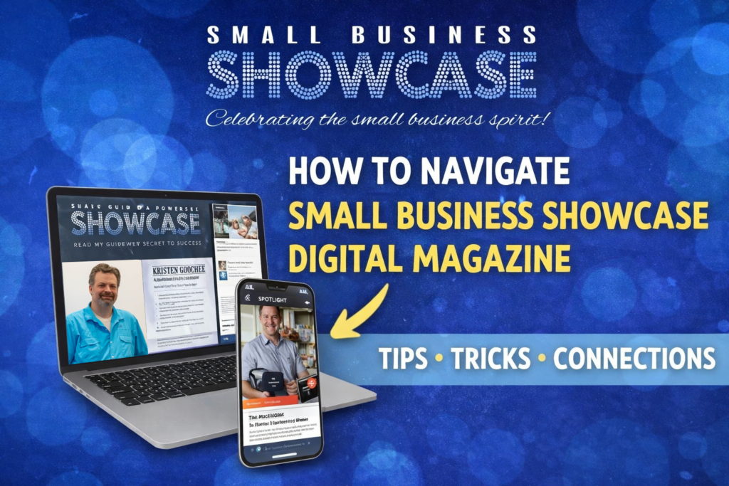 How to Navigate Small Business Showcase Digital Magazine
