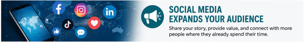 Social Media Expands Your Audience