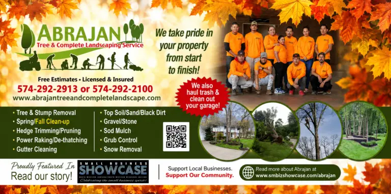 Abrajan Tree & Complete Landscaping Service provides professional tree removal, stump grinding, landscaping, cleanups, mulch, snow removal, and property maintenance in Northern Indiana. Free estimates, licensed and insured.
